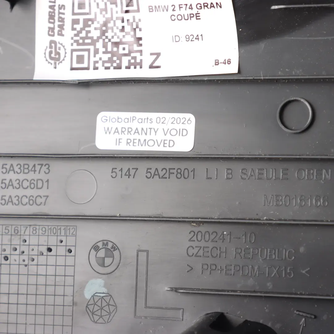 BMW F74 Interior Column Cover B-Pillar Upper Trim Panel Left N/S Black 5A3B473 - SKU 5A2F801 - Part number 5A2F801