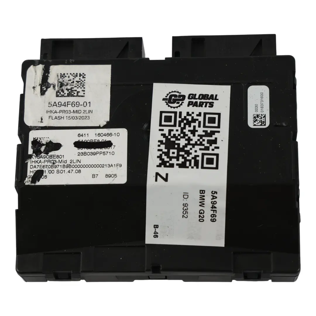 Module Unité Contrôle Climatisation A/C pour BMW G20 à propos du numéro de pièce 5A94F69 BMW G20 Module Unité Contrôle Climatisation A/C - SKU 5A94F69 - Numéro de pièce 5A94F69