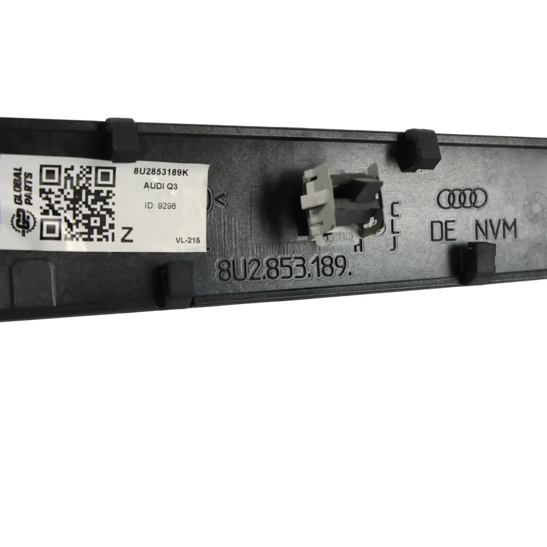 Audi Q3 8U Dashboard Side Panel Cover Trim Strip Aluminium Left N/S - SKU RHD-8U2853189K - Part number 8U2853189K