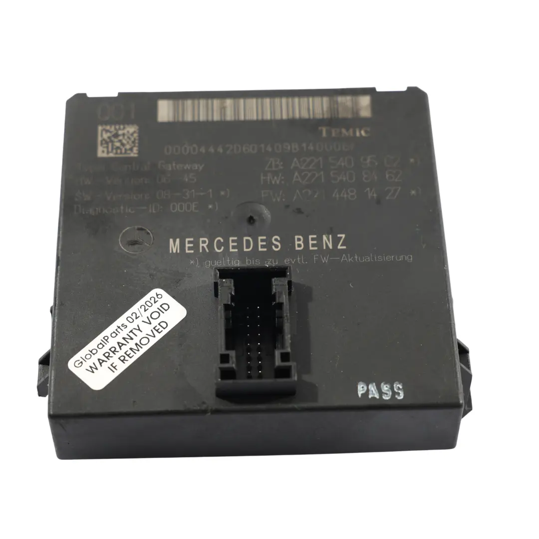 Zentrale Gateway Modul Einheit Diagnose Schnittstelle für Mercedes W221 mit Teilenummer A2215409562 Mercedes W221 Zentrale Gateway Modul Einheit Diagnose Schnittstelle - SKU A2215409562 - Teilenummer A2215409562