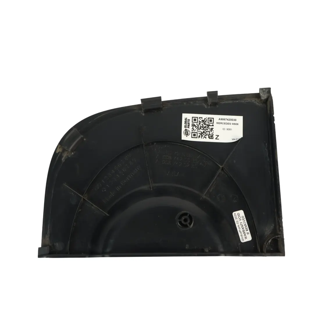 Mercedes W906 Pannello Porta Senza Foro Tergicristallo Sinistro - SKU A9067420030 - Numero di parte A9067420030