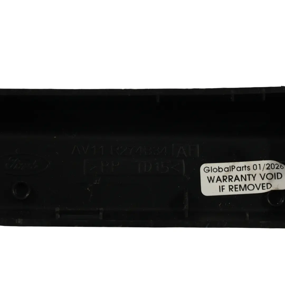 Bande De Recouvrement Support De Porte Arrière Gauche pour Ford B-Max à propos du numéro de pièce AV11-R274B34-AF Ford B-Max Bande De Recouvrement Support De Porte Arrière Gauche - SKU AV11-R274B34-AF - Numéro de pièce AV11-R274B34-AF