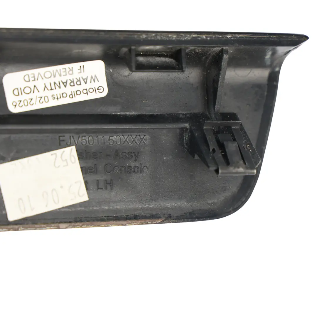 Mittelkonsole Trim Abdeckung Panel Schwarz Links für Range Rover L322 mit Teilenummer FJV501150 Range Rover L322 Mittelkonsole Trim Abdeckung Panel Schwarz Links - SKU FJV501150 - Teilenummer FJV501150