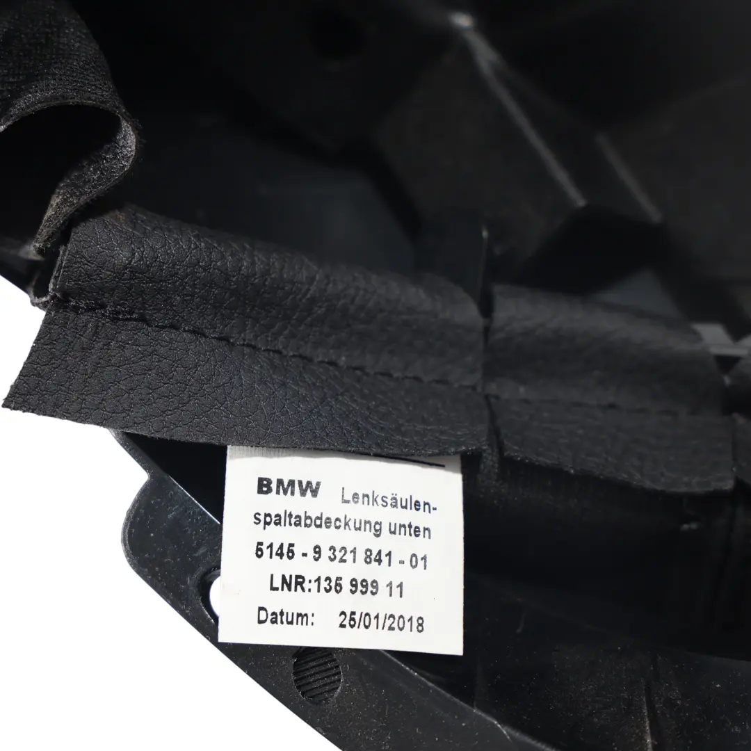 Trim Panel Cover Steering Column Black 9321841 to BMW F20 F21 F30 F31 F32 with Part number 6823468 BMW F20 F21 F30 F31 F32 Trim Panel Cover Steering Column Black 9321841 - SKU 6823468 - Part number 6823468