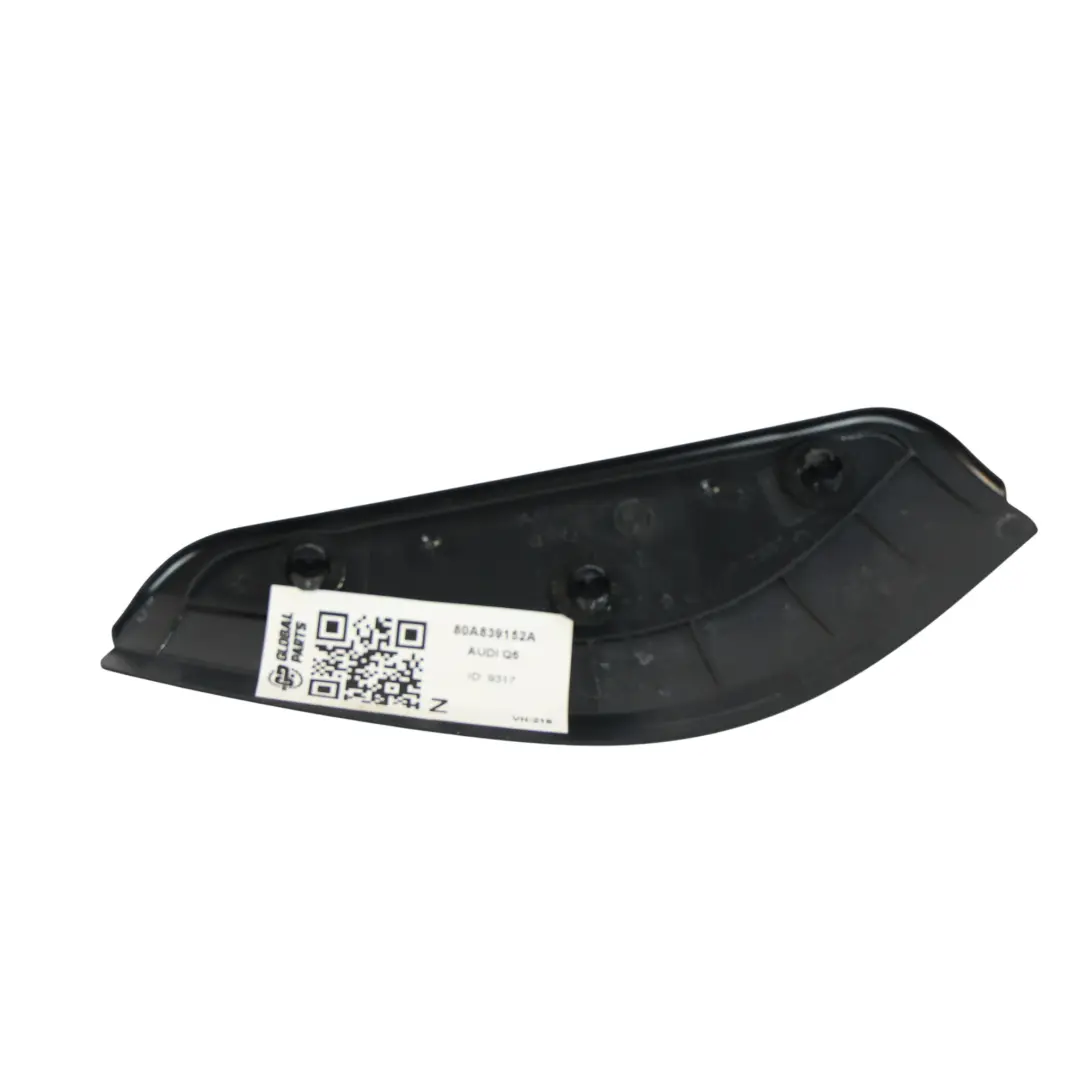 Audi Q5 FY Rear Door Seal Bracket Mount Support Right O/S - SKU 80A839152A - Part number 80A839152A