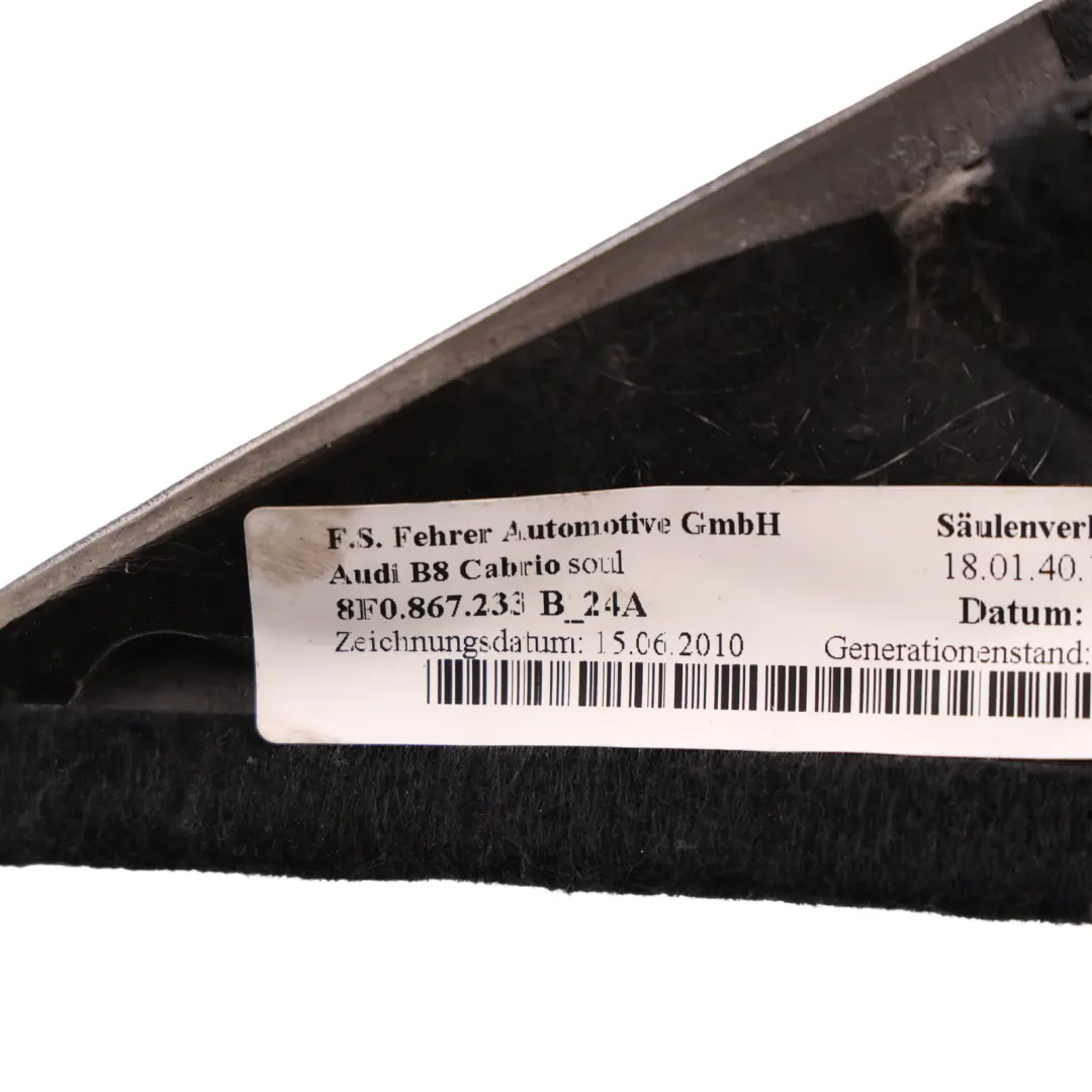 8F Convertible A-Pillar Trim Panel Cover Front Left N/S to Audi A5 S5 with Part number 8F0867233B Audi A5 S5 8F Convertible A-Pillar Trim Panel Cover Front Left N/S - SKU 8F0867233B - Part number 8F0867233B