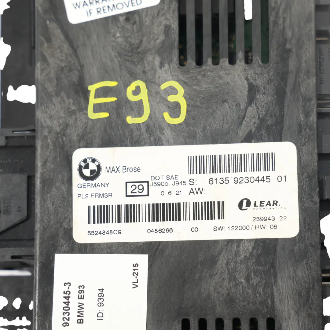 Módulo Control Luz Habitáculo Lear FRM3R PL2 para BMW E93 con número de pieza 9230445 BMW E93 Módulo Control Luz Habitáculo Lear FRM3R PL2 - SKU 9230445-3 - Número de pieza 9230445