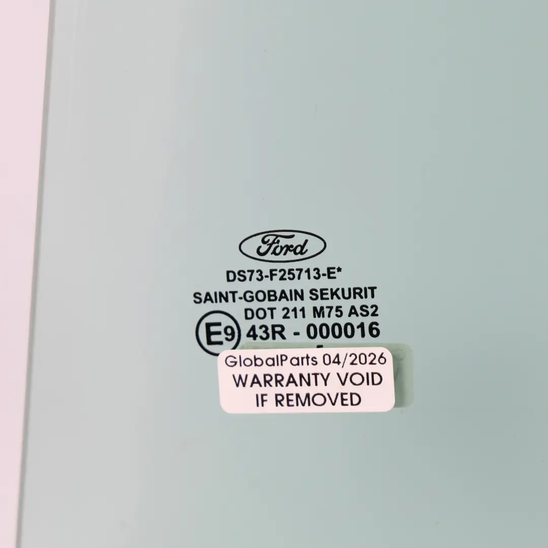 Ford Mondeo Mk5 Door Window Glass AS2 Rear Left N/S - SKU DS73-F25713-E - Part number DS73-F25713-E