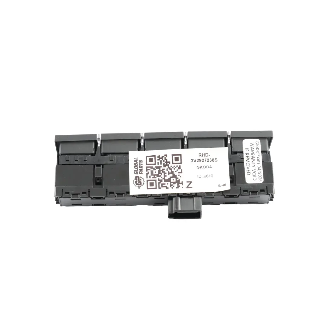 Mk3 Centre Console ESP Start/Stop Switches Right O/S to Skoda Superb with Part number 3V2927238S Skoda Superb Mk3 Centre Console ESP Start/Stop Switches Right O/S - SKU RHD-3V2927238S - Part number 3V2927238S