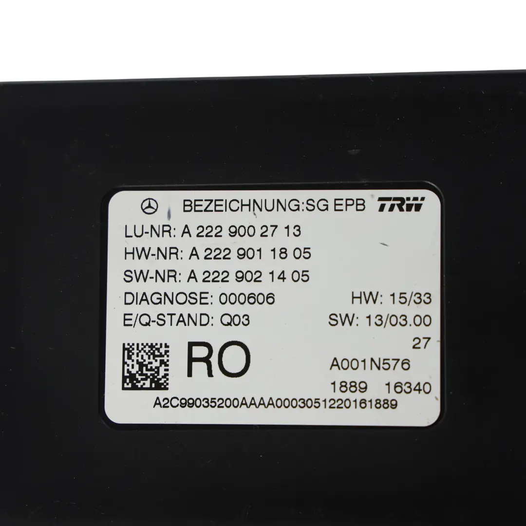 Elektrische Parkbremse Steuergerät ECU für Mercedes W222 W205 mit Teilenummer A2229002713 Mercedes W222 W205 Elektrische Parkbremse Steuergerät ECU - SKU A2229002713 - Teilenummer A2229002713