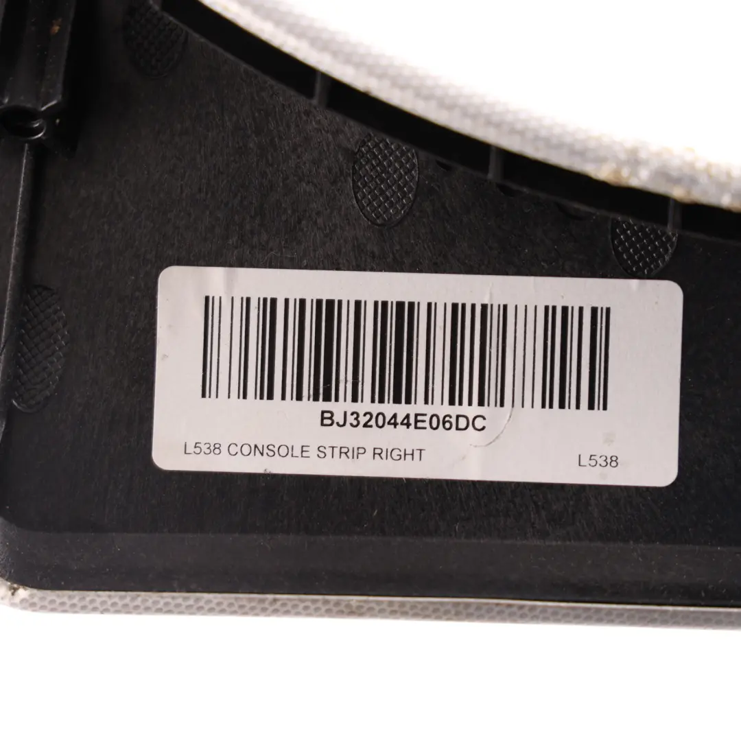 Centre Console Finisher Trim Right O/S to Range Rover Evoque L538 with Part number BJ32-044E06-DC Range Rover Evoque L538 Centre Console Finisher Trim Right O/S - SKU BJ32-044E06-DC - Part number BJ32-044E06-DC