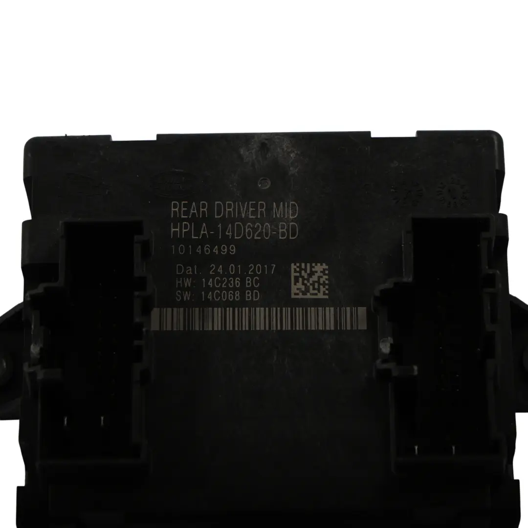 Range Rover Sport L494 Door Control Unit Module Rear Right O/S - SKU HPLA-14D620-BD - Part number HPLA-14D620-BD
