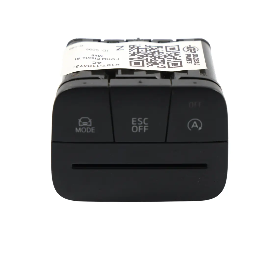 Ford Fiesta Mk8 ESC Switch Traction Control Panel - SKU K1BT-11B573-AC - Part number K1BT-11B573-AC