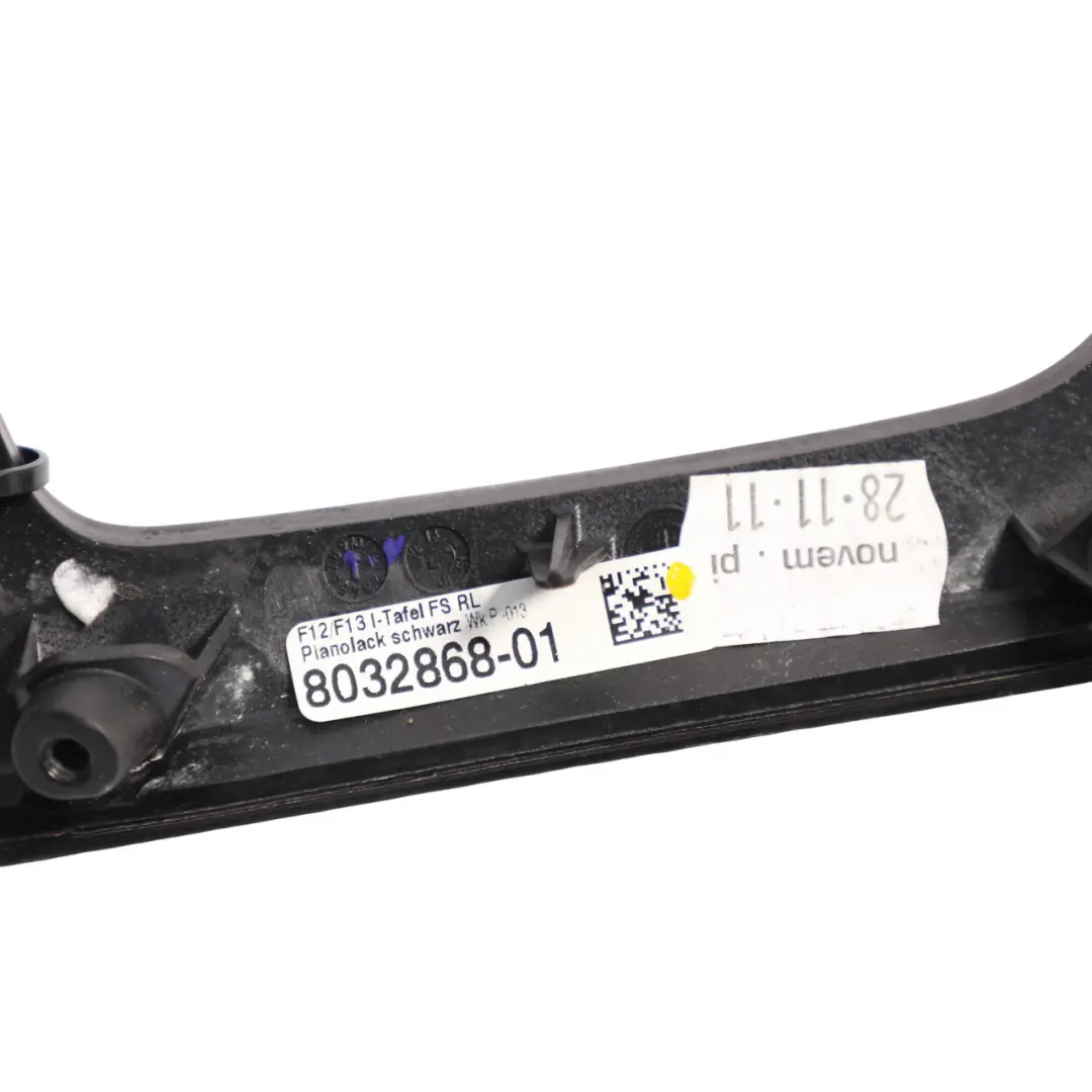 Front Dashboard Interior Cover Trim Panel Pianoblack to BMW F06 F13 F12 with Part number 8032868 BMW F06 F13 F12 Front Dashboard Interior Cover Trim Panel Pianoblack - SKU RHD-8032868 - Part number 8032868