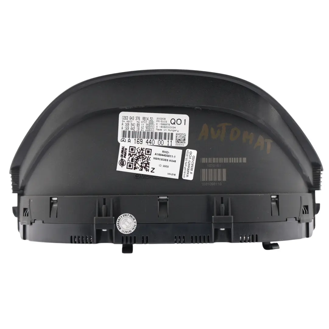 Instrument Cluster Speedo Clocks Automatic to Mercedes W245 with Part number A1694400011 Mercedes W245 Instrument Cluster Speedo Clocks Automatic - SKU RHD-A1694400011-1 - Part number A1694400011