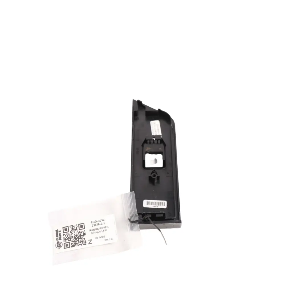Ranger Rover Evoque L538 Front Window Switch Surround Left N/S - SKU RHD-BJ32-23878-E-1 - Part number BJ32-23878-E