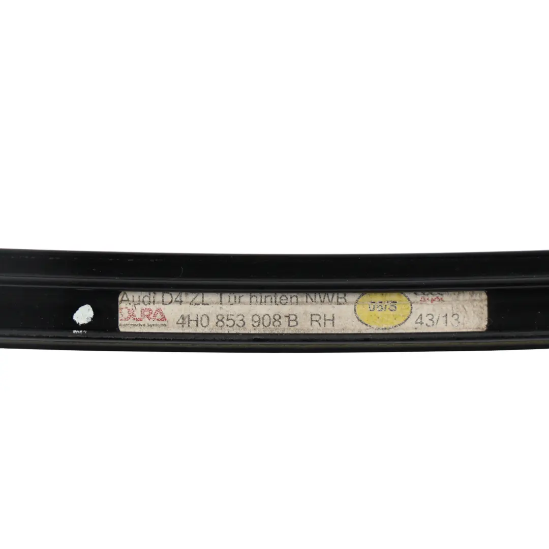 Door Window Cover Trim Moulding Upper Right O/S to Audi A8 D4 Rear with Part number 4H0853908B Audi A8 D4 Rear Door Window Cover Trim Moulding Upper Right O/S - SKU 4H0853908B - Part number 4H0853908B