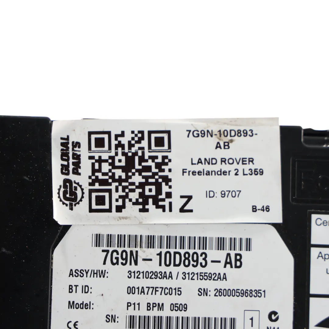Modulo Bluetooth Centralina ECU per Land Rover Freelander 2 L359 con numero di parte 7G9N-10D893-AB Land Rover Freelander 2 L359 Modulo Bluetooth Centralina ECU - SKU 7G9N-10D893-AB - Numero di parte 7G9N-10D893-AB