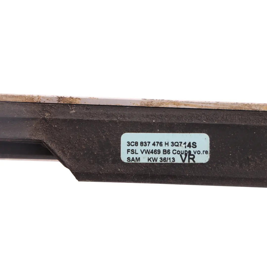 VW Volkswagen Passat CC Window Aperture Seal Outer Front Right O/S - SKU 3C8837476H - Part number 3C8837476H