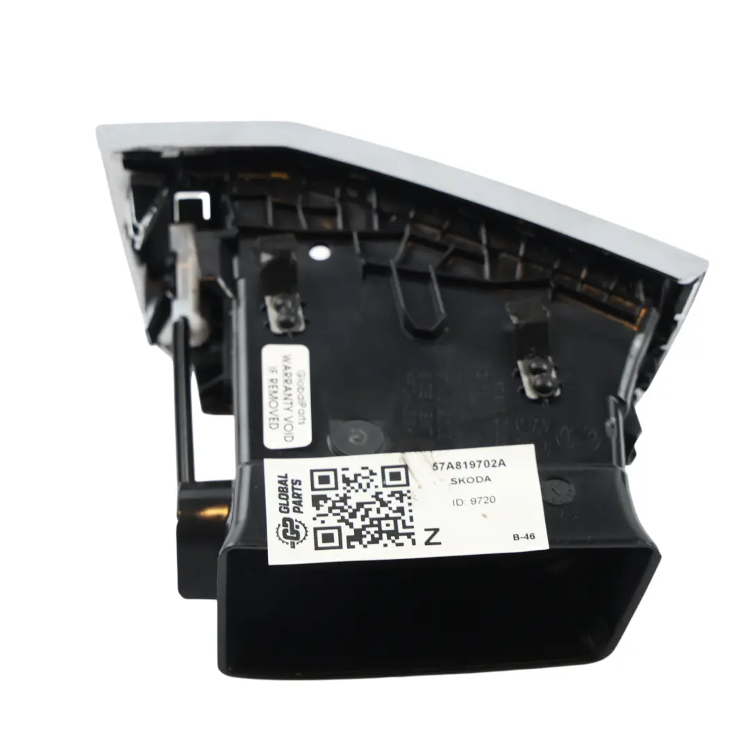 Rejilla Ventilación Salpicadero Delantera Derecha para Skoda Karoq con número de pieza 57A819702A Skoda Karoq Rejilla Ventilación Salpicadero Delantera Derecha - SKU 57A819702A - Número de pieza 57A819702A