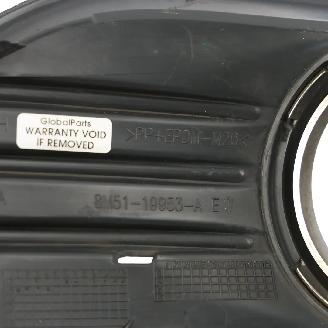MK2 Griglia Fendinebbia Anteriore Sinistra 8M5119953AEW per Ford Focus con numero di parte 8M51-19953-AEW Ford Focus MK2 Griglia Fendinebbia Anteriore Sinistra 8M5119953AEW - SKU 8M51-19953-AEW - Numero di parte 8M51-19953-AEW