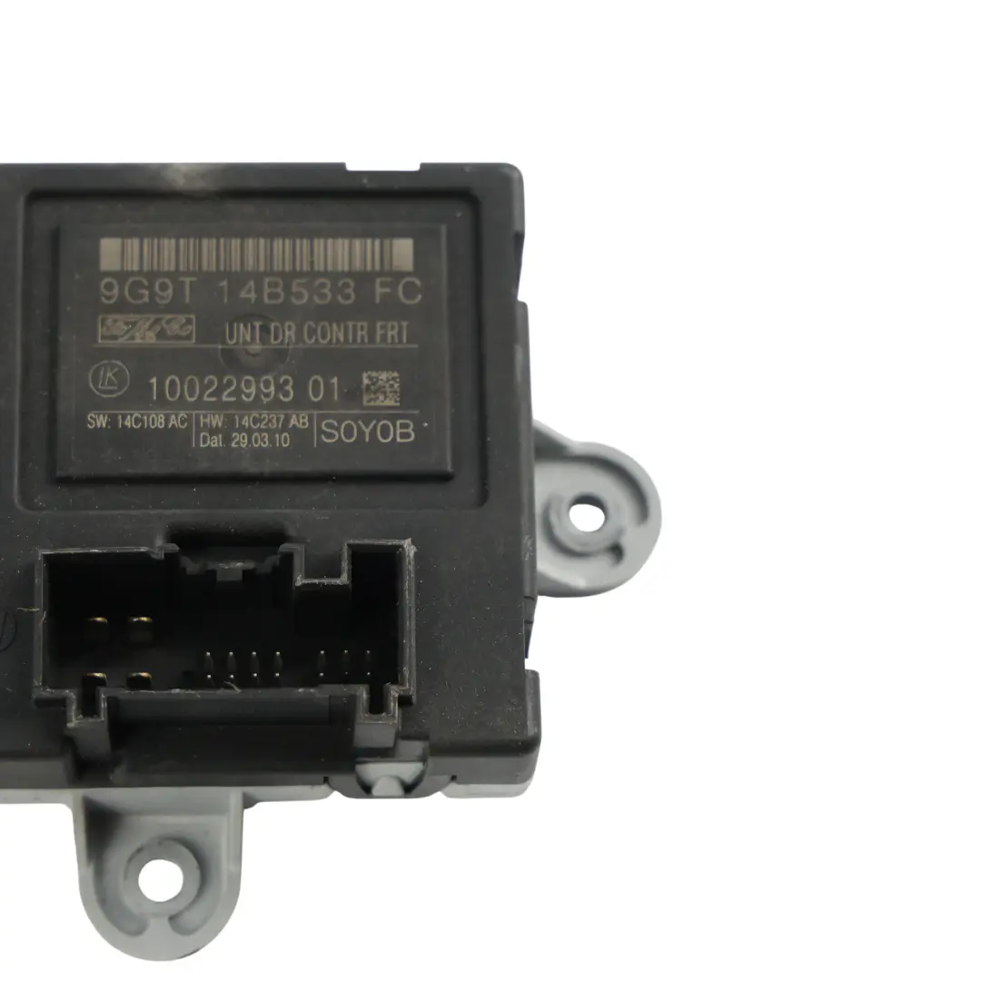 Mk4 Front Door Control Module Unit Left N/S to Ford Mondeo with Part number 9G9T-14B533-FC Ford Mondeo Mk4 Front Door Control Module Unit Left N/S - SKU 9G9T-14B533-FC - Part number 9G9T-14B533-FC