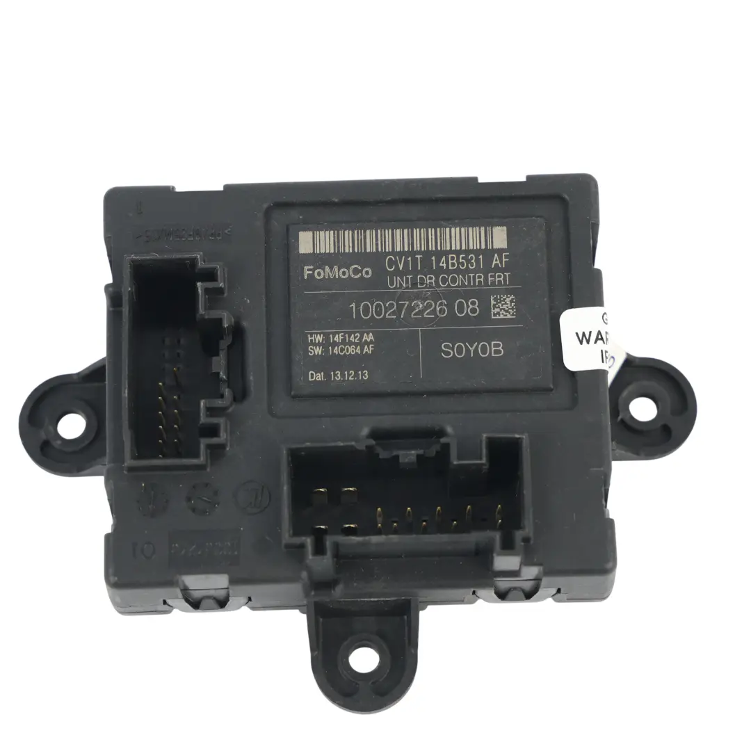 Front Door Control Module Driver's Side to Ford Fiesta Mk7 B-Max with Part number CV1T-14B531-AF Ford Fiesta Mk7 B-Max Front Door Control Module Driver's Side - SKU CV1T-14B531-AF - Part number CV1T-14B531-AF