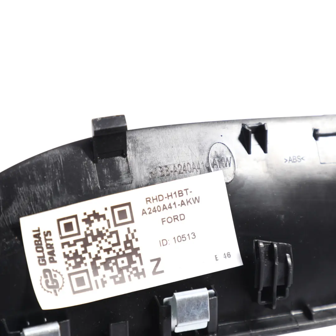 Mk8 Window Lifter Switch Trim Cover Front Left N/S to Ford Fiesta with Part number H1BB-A240A41-AKW Ford Fiesta Mk8 Window Lifter Switch Trim Cover Front Left N/S - SKU RHD-H1BB-A240A41-AKW - Part number H1BB-A240A41-AKW