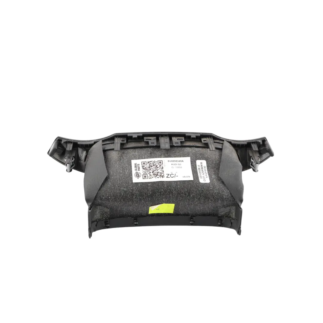 Audi Q3 8U Steering Column Surround Trim Cover Panel Part - SKU 8U0858345A - Part number 8U0858345A