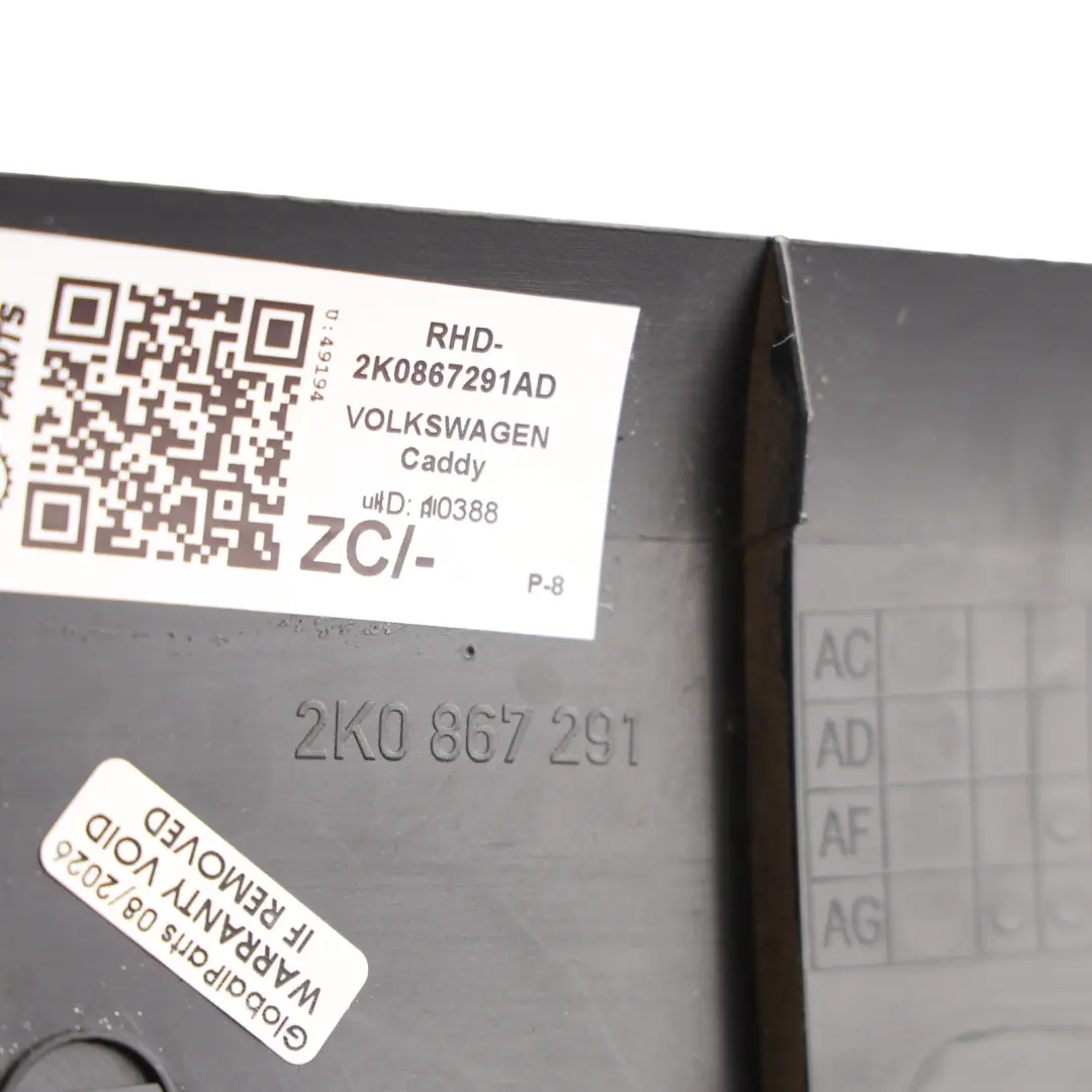 2K Maxi Cubierta Panel Inferior Pilar B Izquierdo para Volkswagen Caddy con número de pieza 2K0867291AD Volkswagen Caddy 2K Maxi Cubierta Panel Inferior Pilar B Izquierdo - SKU RHD-2K0867291AD - Número de pieza 2K0867291AD