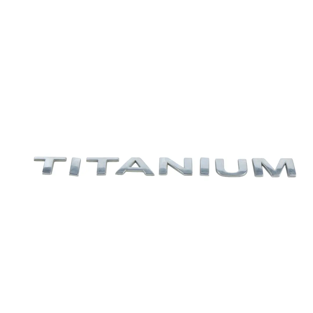 Ford Fiesta Mk7 Emblema Letras Titanium Adorno Pegatina 7M51-42528-DE - SKU 1805527 - Número de pieza 1805527