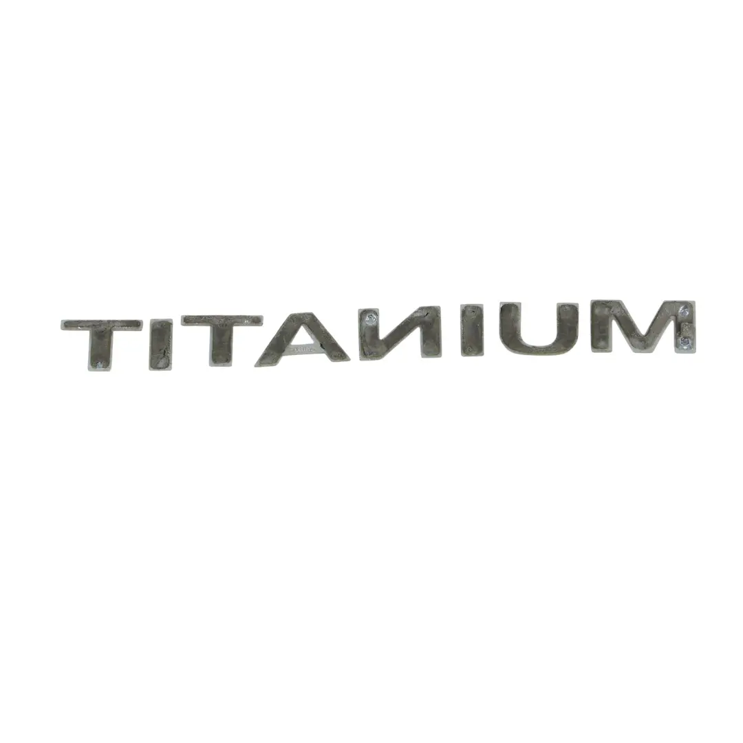 Schriftzug Emblem Titanium Aufkleber 7M51-42528-DE für Ford Fiesta Mk7 mit Teilenummer 1805527 Ford Fiesta Mk7 Schriftzug Emblem Titanium Aufkleber 7M51-42528-DE - SKU 1805527 - Teilenummer 1805527