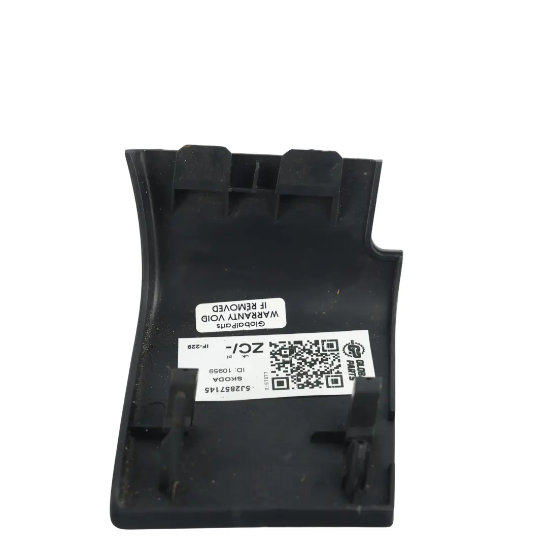 Skoda Fabia 5j Mittelkonsole Kunststoff Blende Abdeckung Schwarz Links - SKU 5J2857145 - Teilenummer 5J2857145