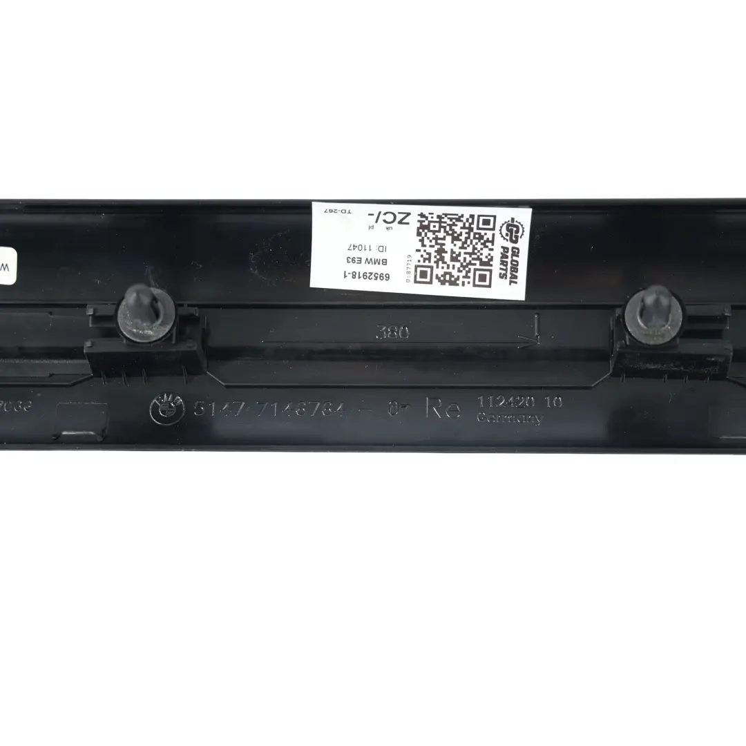 Front Side Door Entrance Cover Panel Trim Right O/S Black 7146764 to BMW E92 E93 with Part number 6952918 BMW E92 E93 Front Side Door Entrance Cover Panel Trim Right O/S Black 7146764 - SKU 6952918-1 - Part number 6952918