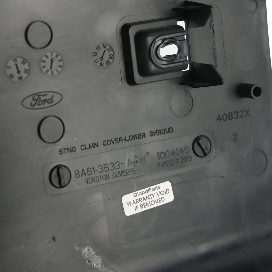 Dolna Osłona Kolumny Kierownicy Listwa do Ford Fiesta Mk7 o numerze 8A61-3533-AJW Ford Fiesta Mk7 Dolna Osłona Kolumny Kierownicy Listwa - SKU 8A61-3533-AJW - Numer Części 8A61-3533-AJW