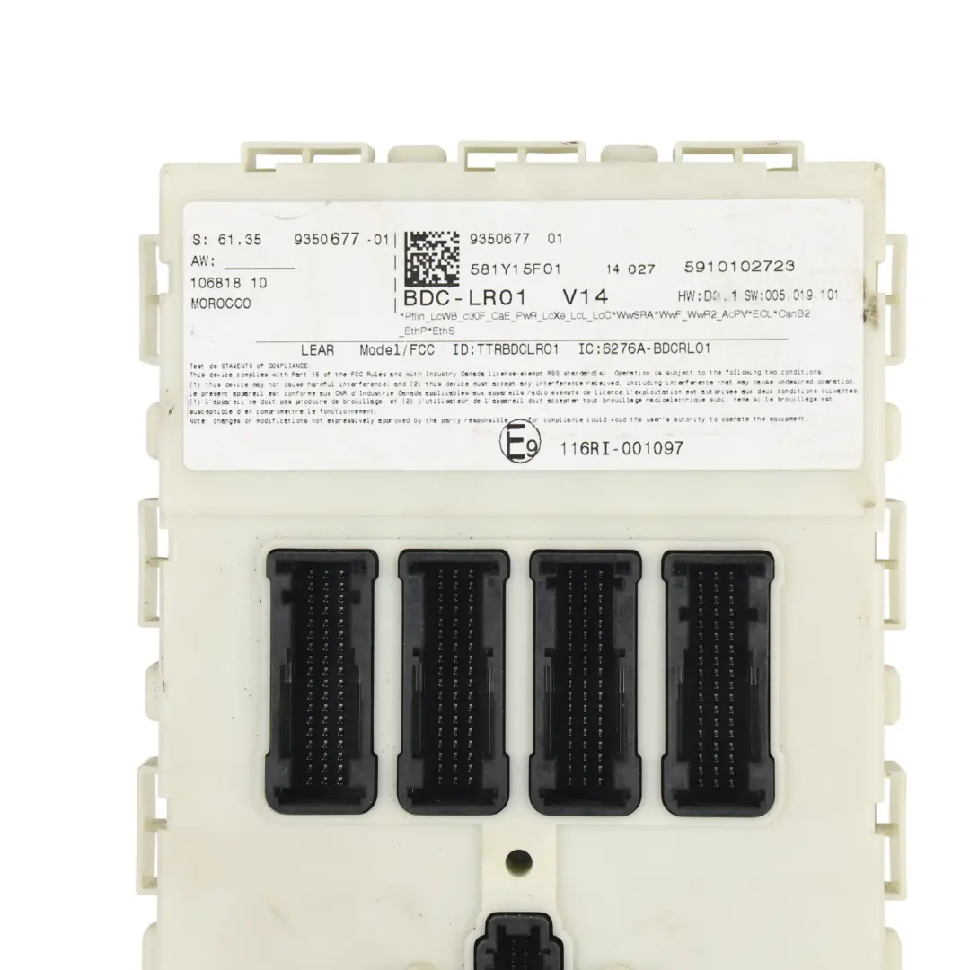 BDC FR01 Lear Module Contrôle Unité ECU pour Mini F56 à propos du numéro de pièce 9350677 Mini F56 BDC FR01 Lear Module Contrôle Unité ECU - SKU 9350677 - Numéro de pièce 9350677