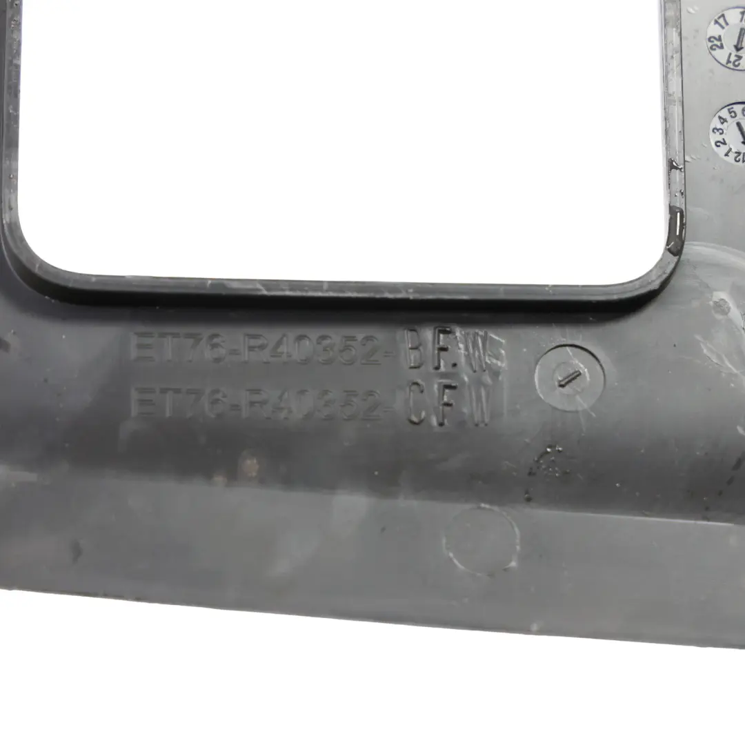 Garniture Serrure Bord Coffre Panneau pour Ford Transit Connect à propos du numéro de pièce ET76-R40352-CFW Ford Transit Connect Garniture Serrure Bord Coffre Panneau - SKU ET76-R40352-CFW - Numéro de pièce ET76-R40352-CFW