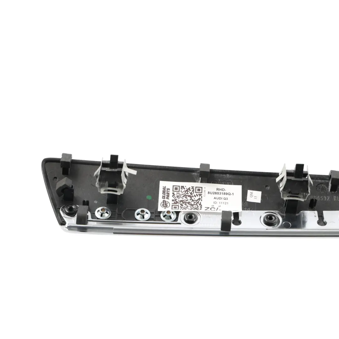 Audi Q3 RSQ3 8U S-Line Quattro Dashboard Trim Strip Cover Panel Bezel - SKU RHD-8U2853189Q-1 - Part number 8U2853189Q