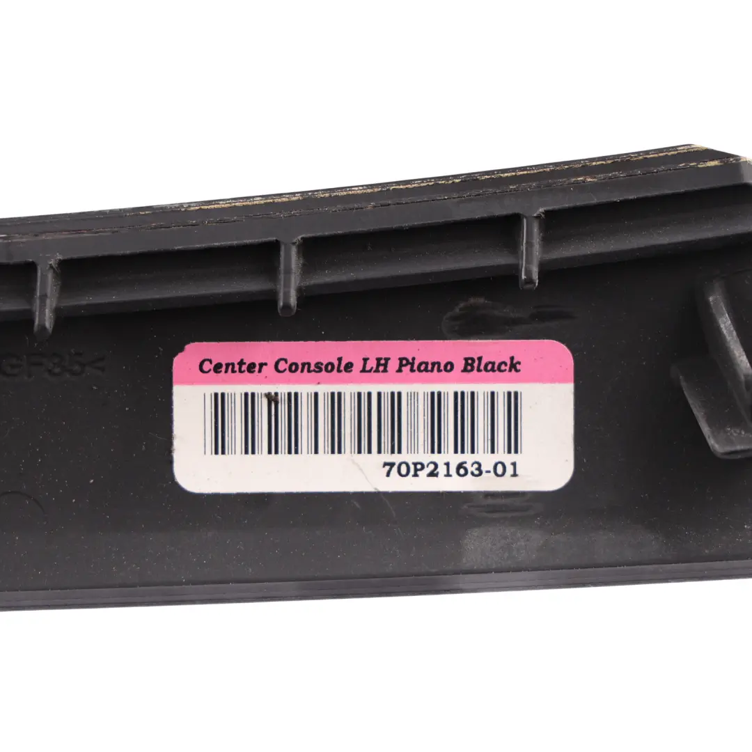 Centre Console Trim Strip Cover Piano Black Left N/S 9186952 to BMW X5 E70 X6 E71 with Part number 9186951 BMW X5 E70 X6 E71 Centre Console Trim Strip Cover Piano Black Left N/S 9186952 - SKU RHD-9186951 - Part number 9186951