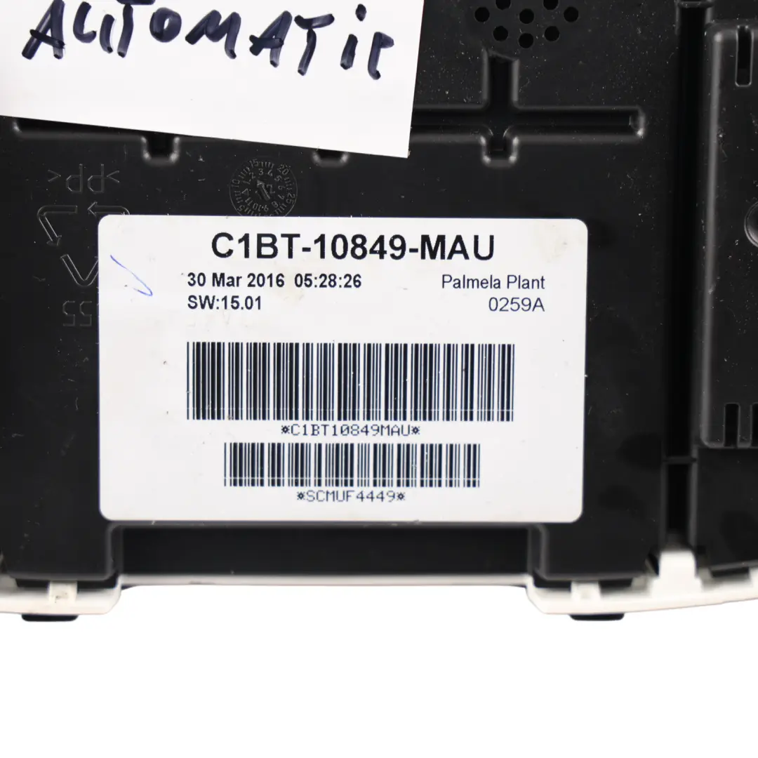 Speedometer Instrument Cluster Petrol Automat to Ford Fiesta Mk7 with Part number C1BT-10849-MAU Ford Fiesta Mk7 Speedometer Instrument Cluster Petrol Automat - SKU RHD-C1BT-10849-MAU - Part number C1BT-10849-MAU