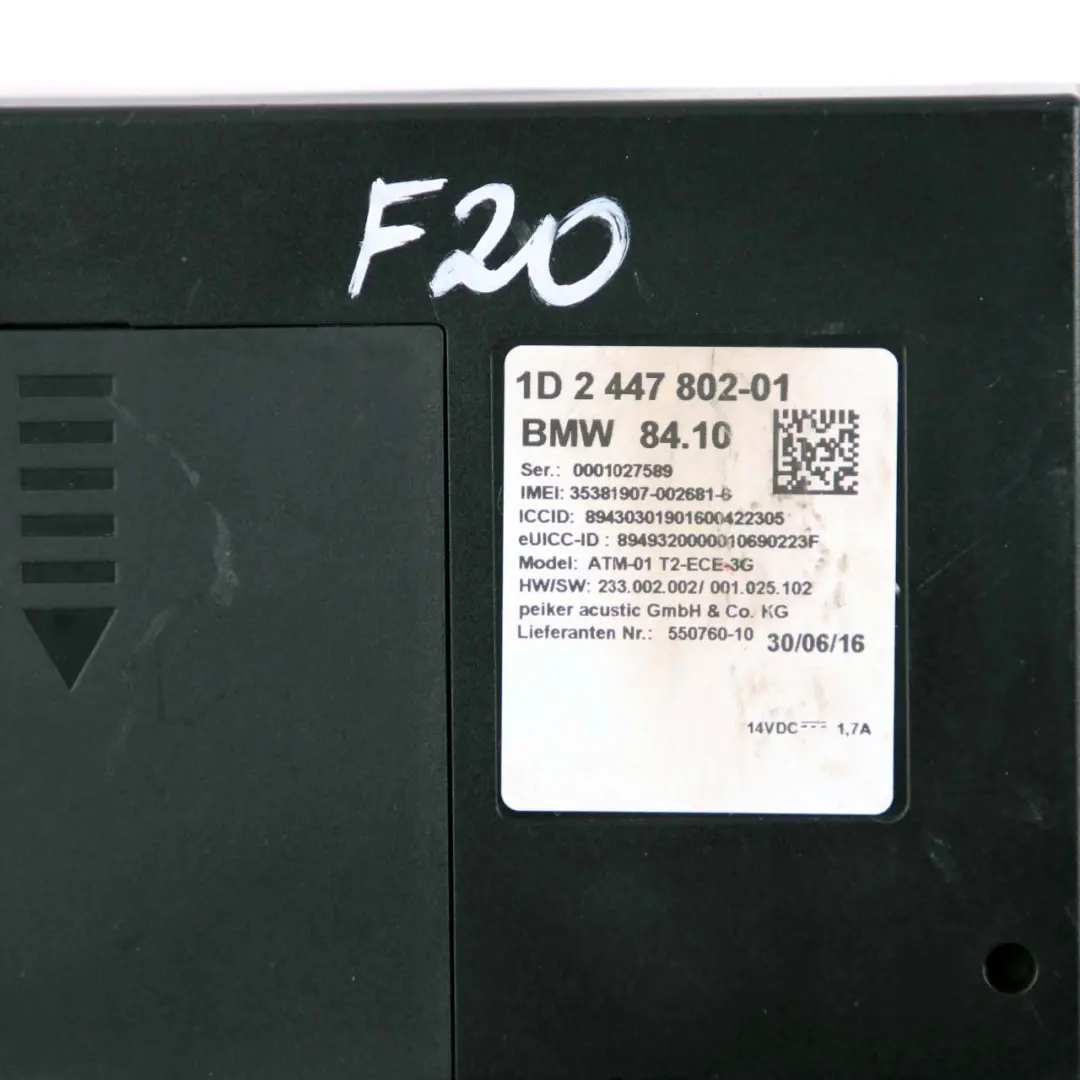 Telematics Control Unit BMW F20 F21 F23 F30 F31 F32 Module ATM ECE 3G to with Part number 2447802 Telematics Control Unit BMW F20 F21 F23 F30 F31 F32 Module ATM ECE 3G - SKU 2447802 - Part number 2447802