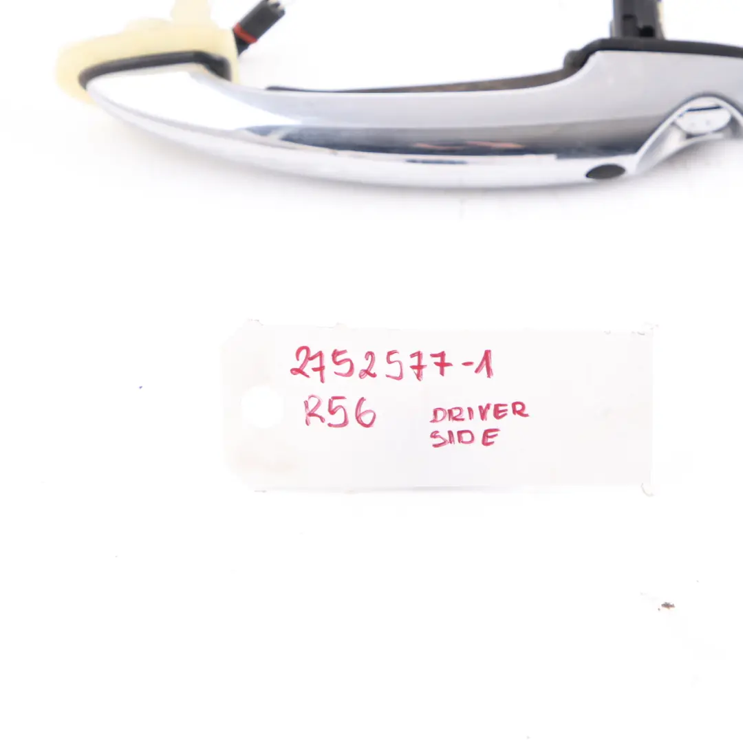 Door Handle Mini R55 R56 Comfort Access Plated Driver's Side Bracket Chrome to with Part number 2752577 Door Handle Mini R55 R56 Comfort Access Plated Driver's Side Bracket Chrome - SKU 2752577-1 - Part number 2752577