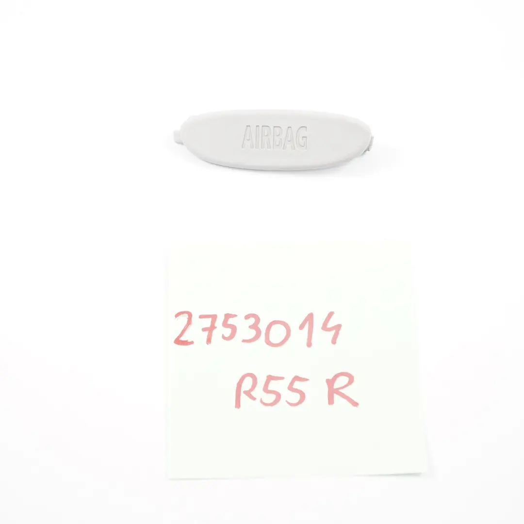Chapeau "Airbag" montant B droit gris clair pour MINI R55 R56 à propos du numéro de pièce 2753014 MINI R55 R56 Chapeau "Airbag" montant B droit gris clair - SKU 2753014 - Numéro de pièce 2753014
