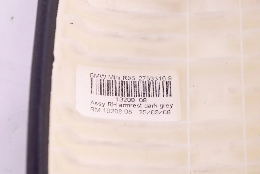 Armrest Door Trim Panel O/S Dark Grey to BMW Mini Cooper One 6 R55 R56 R59 with Part number 2753316 BMW Mini Cooper One 6 R55 R56 R59 Armrest Door Trim Panel O/S Dark Grey - SKU 2753316-6 - Part number 2753316