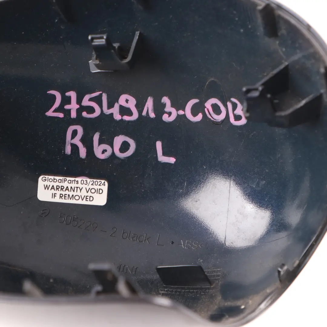 Wing Mirror Cover Mini R55 R56 R60 Cap Casing Left N/S Cosmic Blue - B13 to with Part number 2754913 Wing Mirror Cover Mini R55 R56 R60 Cap Casing Left N/S Cosmic Blue - B13 - SKU 2754913-COB - Part number 2754913