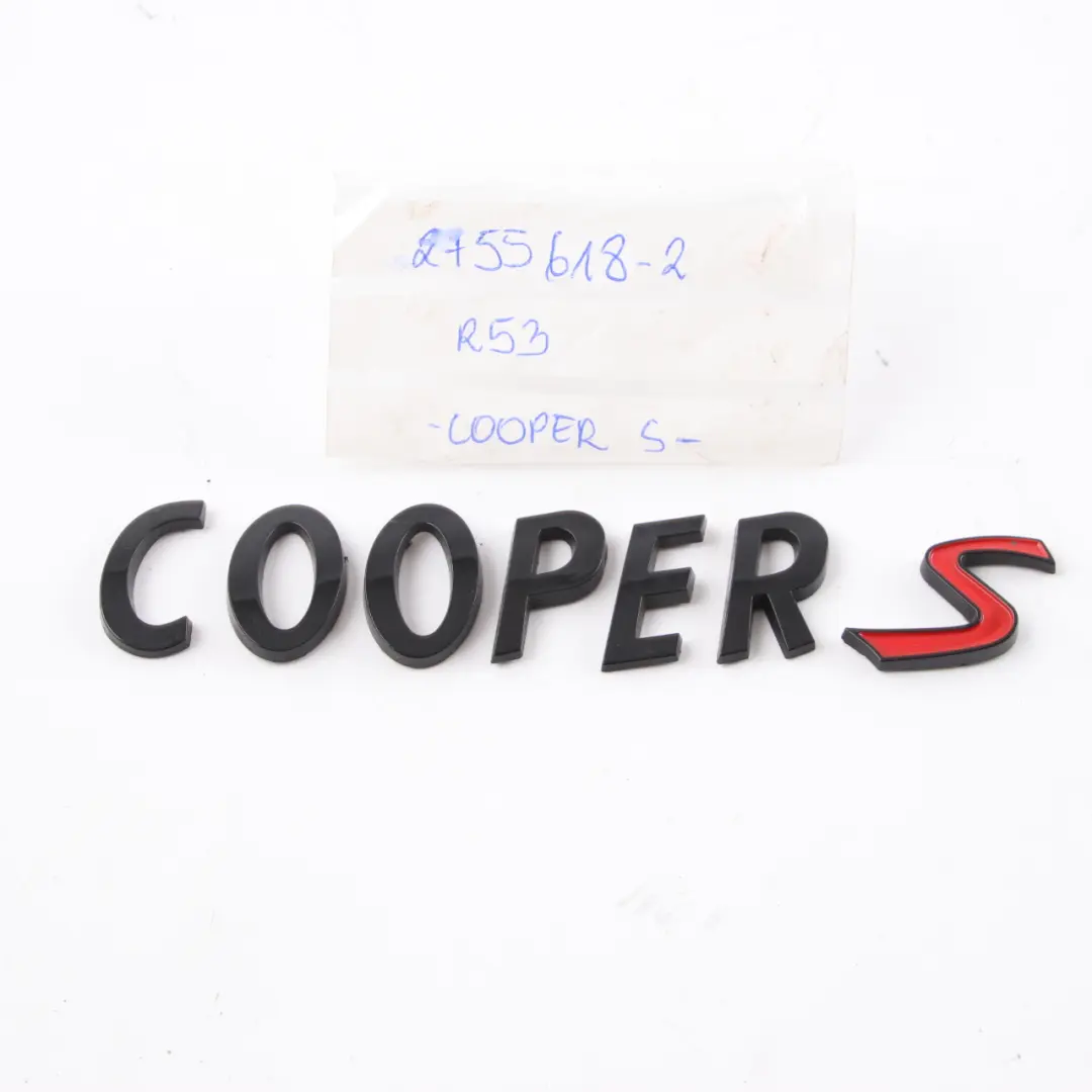 Kofferraumklappe Cooper S Schriftzug Emblem Logo für Mini Cooper R53 R55 R56 R57 mit Teilenummer 2755618 Mini Cooper R53 R55 R56 R57 Kofferraumklappe Cooper S Schriftzug Emblem Logo - SKU 2755618-2 - Teilenummer 2755618