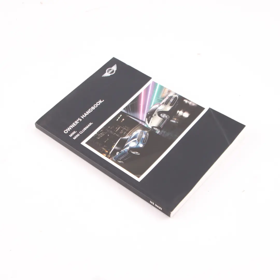 Owner's Handbook Cooper Clubman Instruction Manual Book to Mini R55 R56 with Part number 2918932 Mini R55 R56 Owner's Handbook Cooper Clubman Instruction Manual Book - SKU 2918932 - Part number 2918932