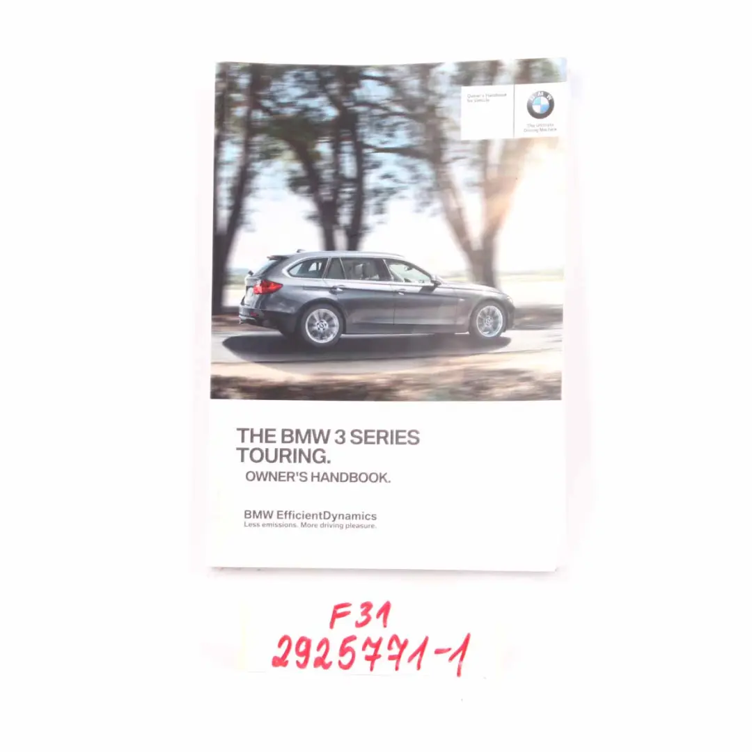 BMW F31 Touring Owner's Handbook Booklet Book Instruction - SKU 2925771-1 - Part number 2925771