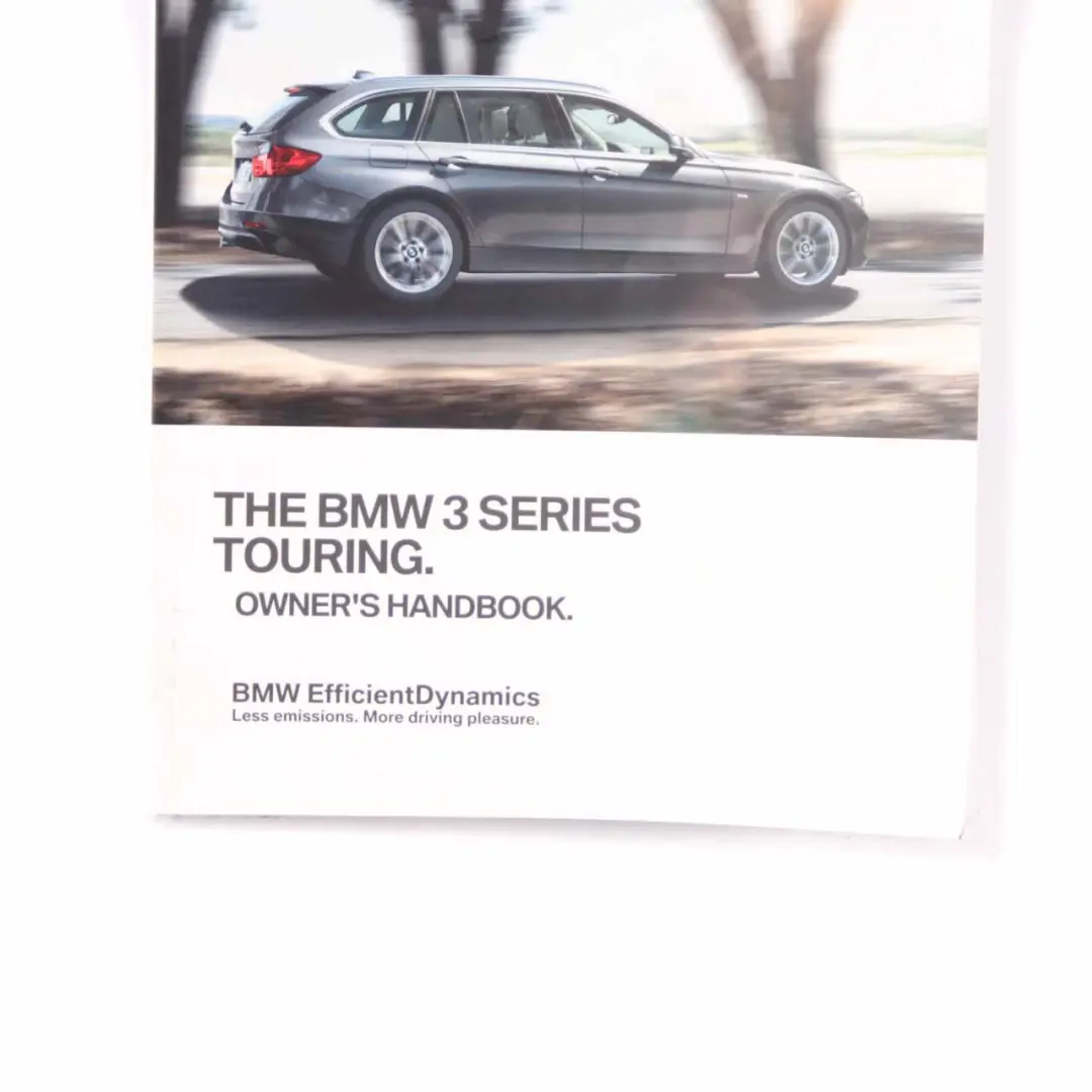 Owner's Handbook Booklet Book Instruction to BMW F31 Touring with Part number 2925771 BMW F31 Touring Owner's Handbook Booklet Book Instruction - SKU 2925771-1 - Part number 2925771