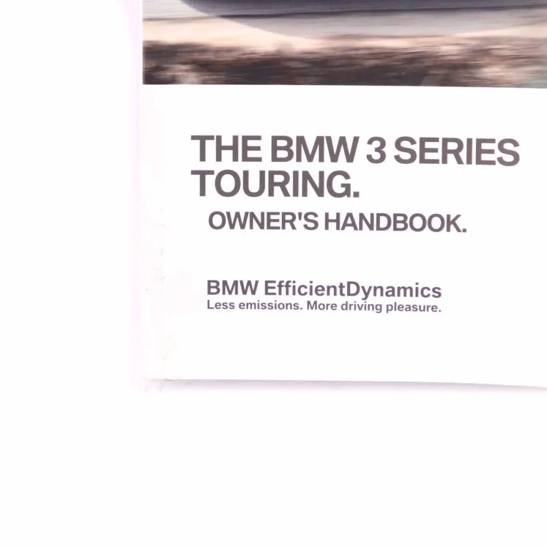 Owner's Handbook Booklet Book Instruction to BMW F31 Touring with Part number 2925771 BMW F31 Touring Owner's Handbook Booklet Book Instruction - SKU 2925771-1 - Part number 2925771